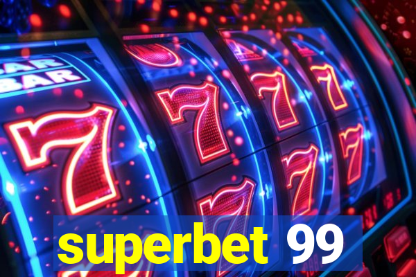 superbet 99